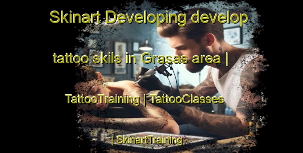 Skinart Developing develop tattoo skils in Grasas area | TattooTraining | TattooClasses | SkinartTraining-Sweden